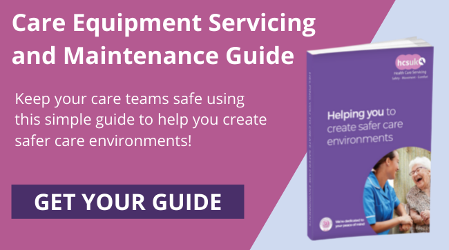 Care Equipment Servicing and Maintenance Guide